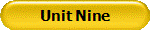 Unit Nine