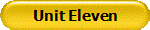 Unit Eleven