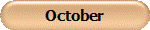 October