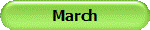 March