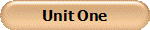 Unit One